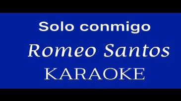 Karaoke Solo conmigo Romeo Santos