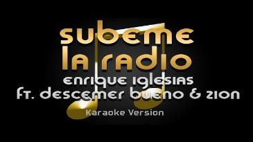 Karaoke Subeme la radio Descemer Bueno