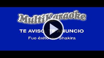 Karaoke Te aviso, te anuncio Shakira