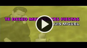 Karaoke Te deseo muy felices fiestas Luis Miguel
