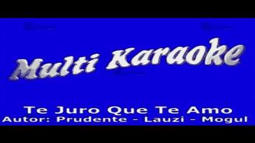 Karaoke Te juro que te amo Los Terricolas