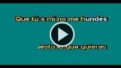 Karaoke Tú a mí no me hundes - Lucha Villa