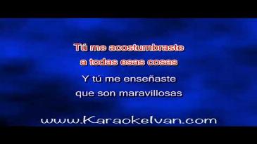 Karaoke Tú me acostumbraste Chavela Vargas