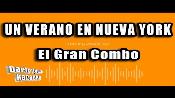 Karaoke Un verano en Nueva York - El Gran Combo