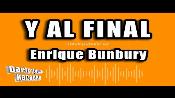 Karaoke Y al final - Enrique Bunbury