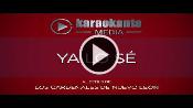 Karaoke Ya lo sé - Cardenales De Nuevo Leon