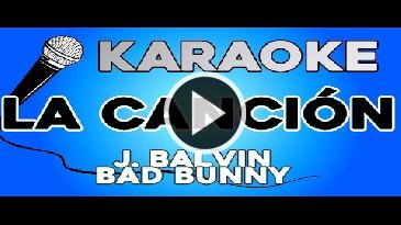La canción J Balvin y Bad Bunny